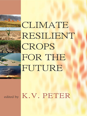cover image of Climate Resilient Crops for The Future